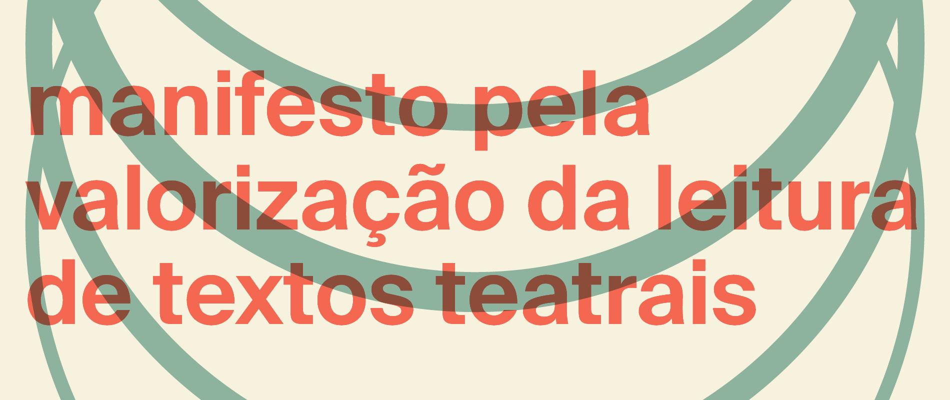 Manifesto pela valorização da leitura de textos teatrais