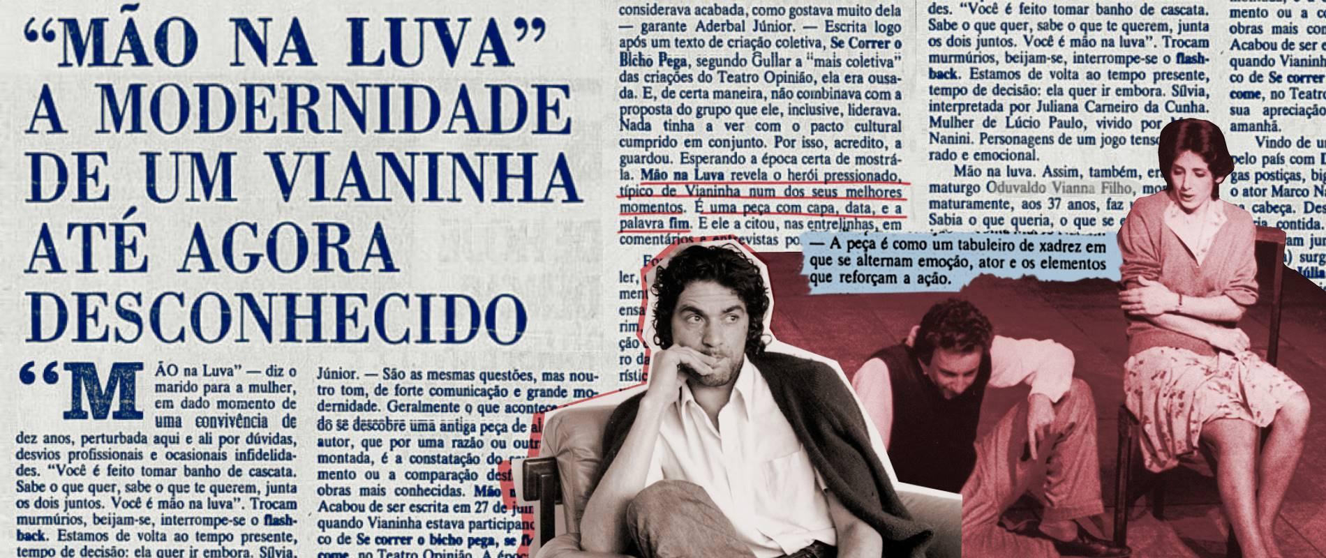 “Mão na luva”: a modernidade de um Vianinha até agora desconhecido
