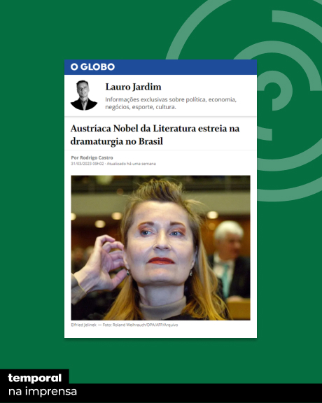 Austríaca Nobel da Literatura estreia na dramaturgia no Brasil