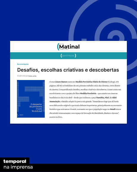 Desafios, escolhas criativas e descobertas