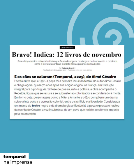 "E os cães se calaram" na Bravo! Indica