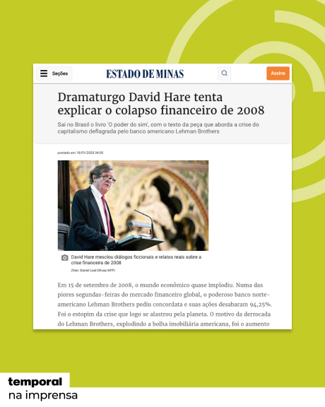 Dramaturgo David Hare tenta explicar o colapso financeiro de 2008
