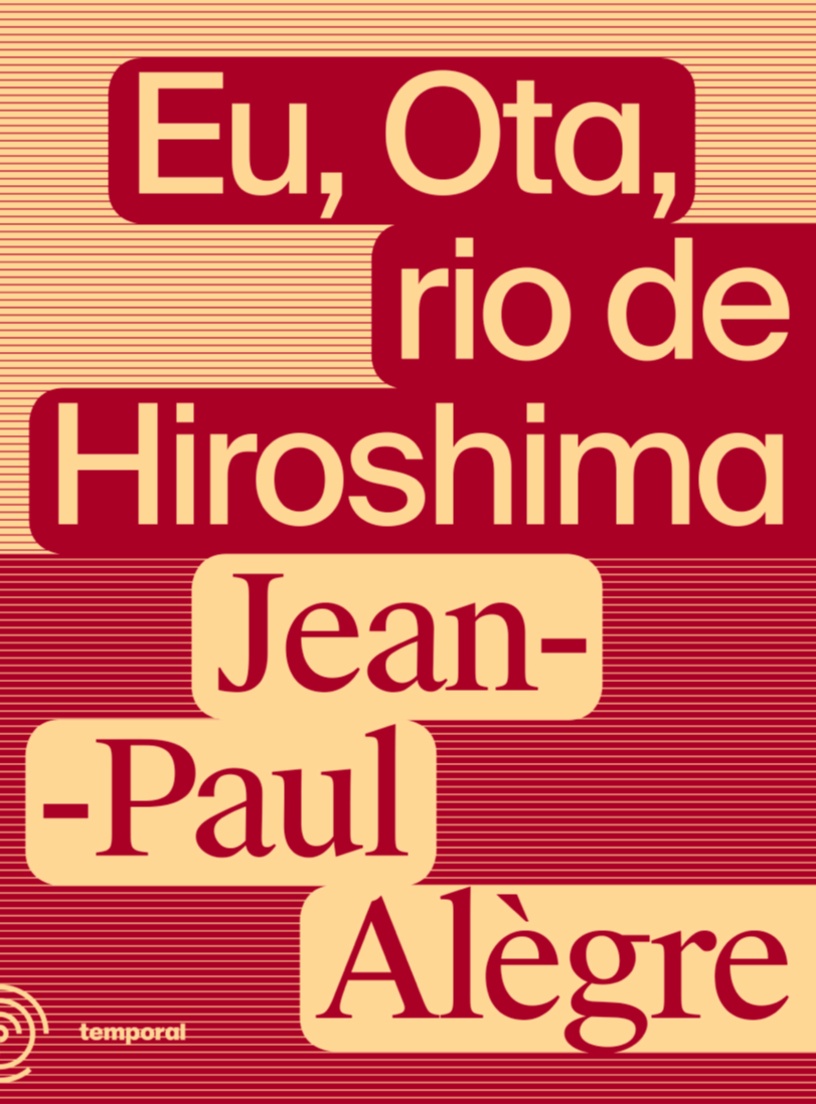 Eu, Ota, rio de Hiroshima.